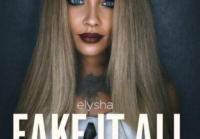 elysha - Fake It All